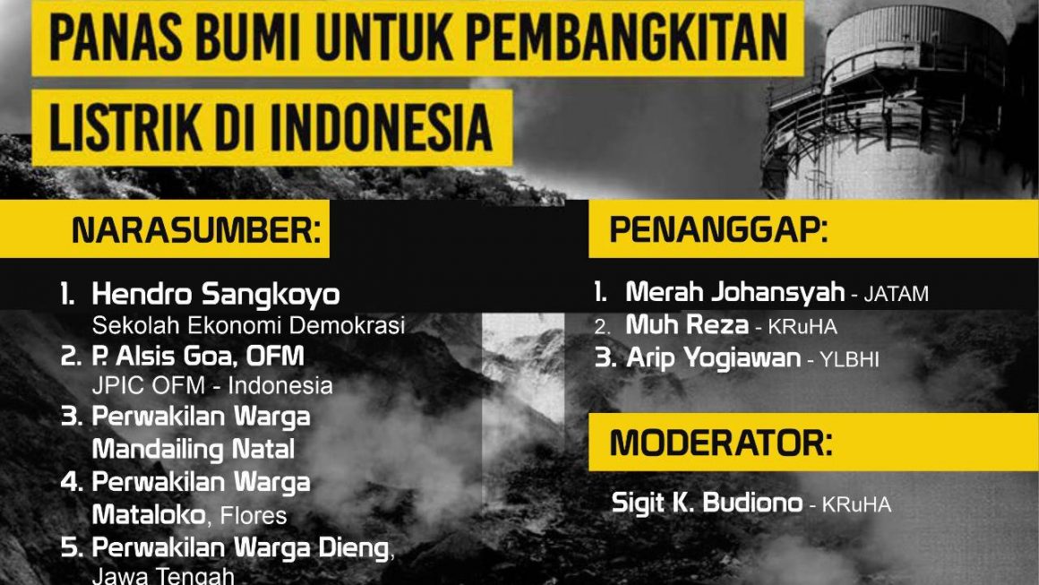 TIMBULKAN KORBAN, WARGA TOLAK EKSTRAKSI PANAS BUMI UNTUK PEMBANGKIT LISTRIK