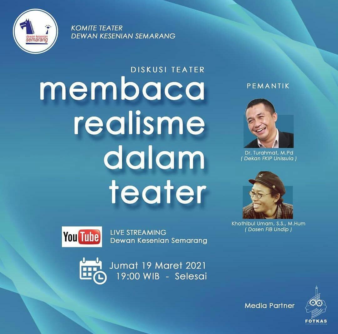 Dewan Kesenian Semarang Adakan Diskusi “Realisme dalam Teater”